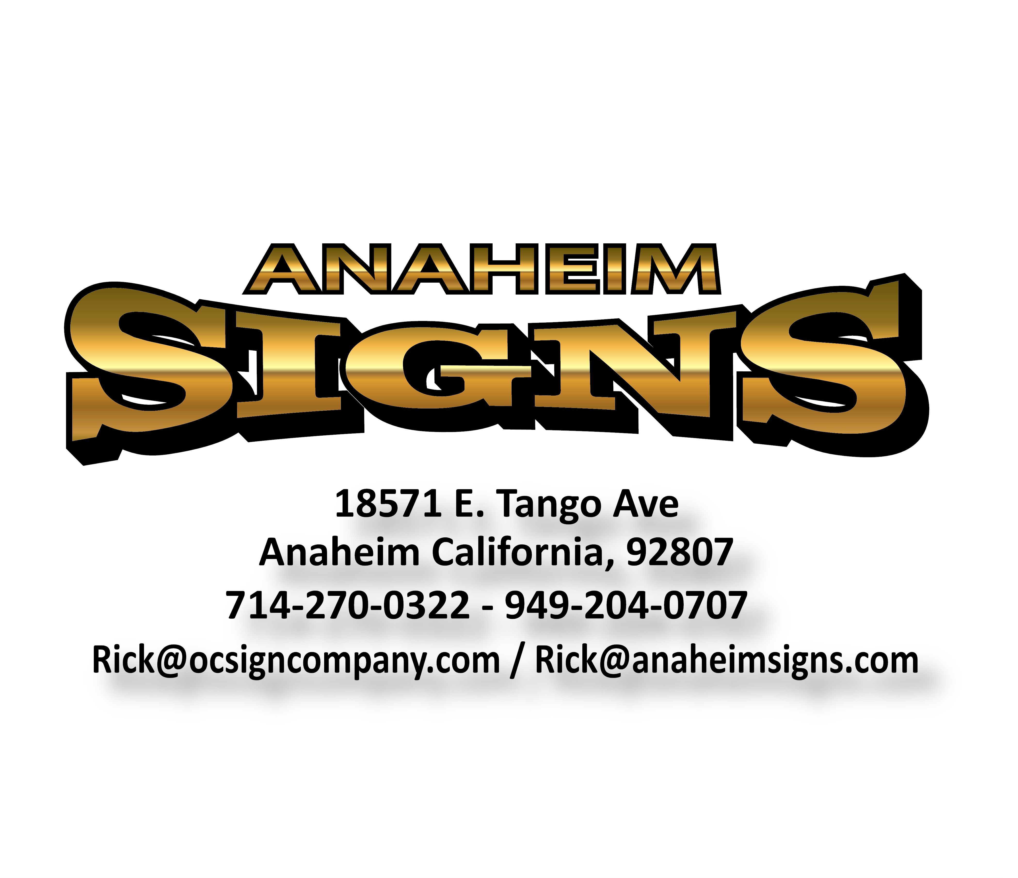 Anaheim Signs 714-270-0322